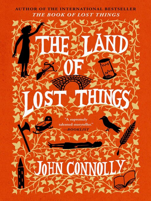 Title details for The Land of Lost Things by John Connolly - Wait list